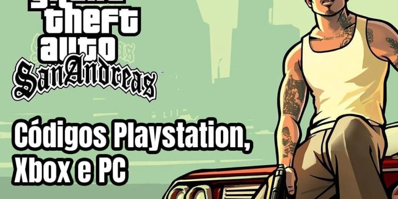Códigos GTA San Andreas PS, XBox e PC